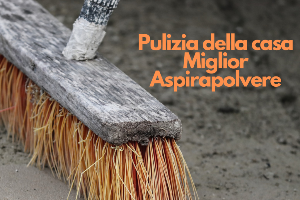 miglior aspirapolvere