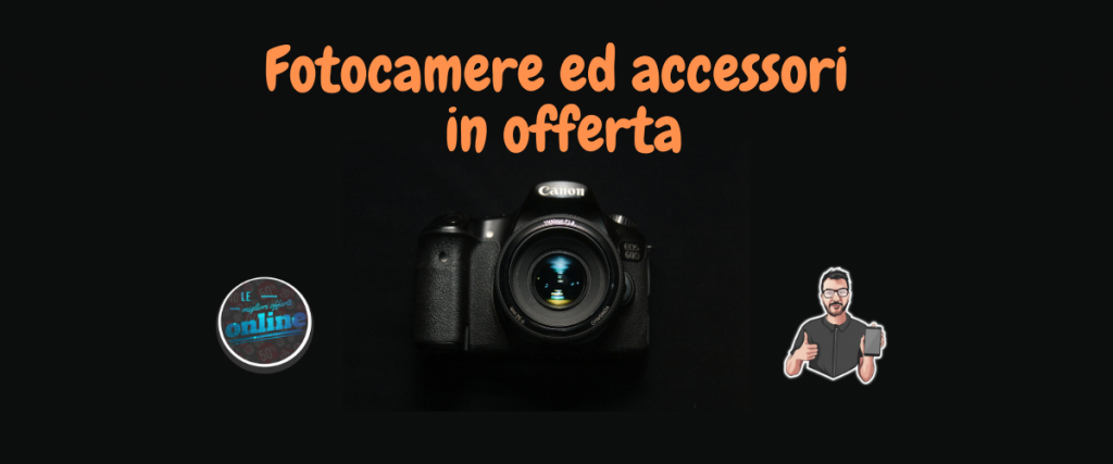 Fotocamere ed accessori in offerta
