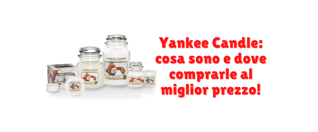 offerte yankee candle
