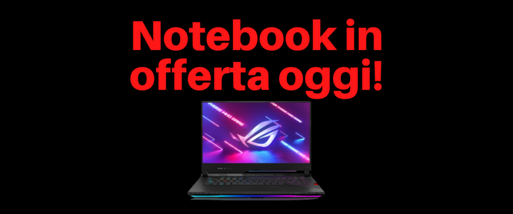 notebook in offerta oggi