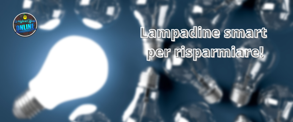 lampadine smart