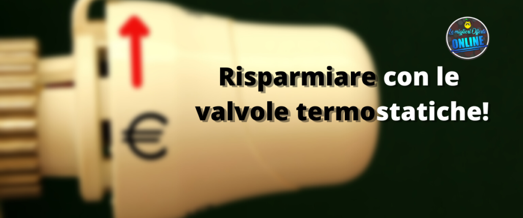 valvole termostatiche