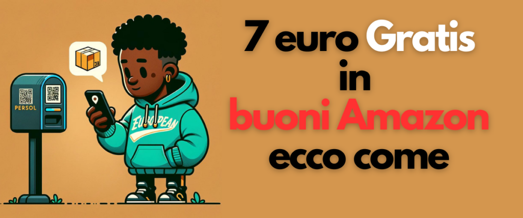 7 euro Gratis in buoni Amazon, ecco come