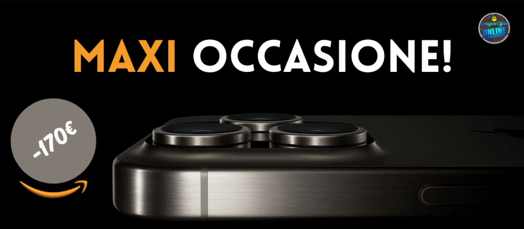 Maxi occasione iPhone 15 pro: su Amazon risparmi fino a 170€