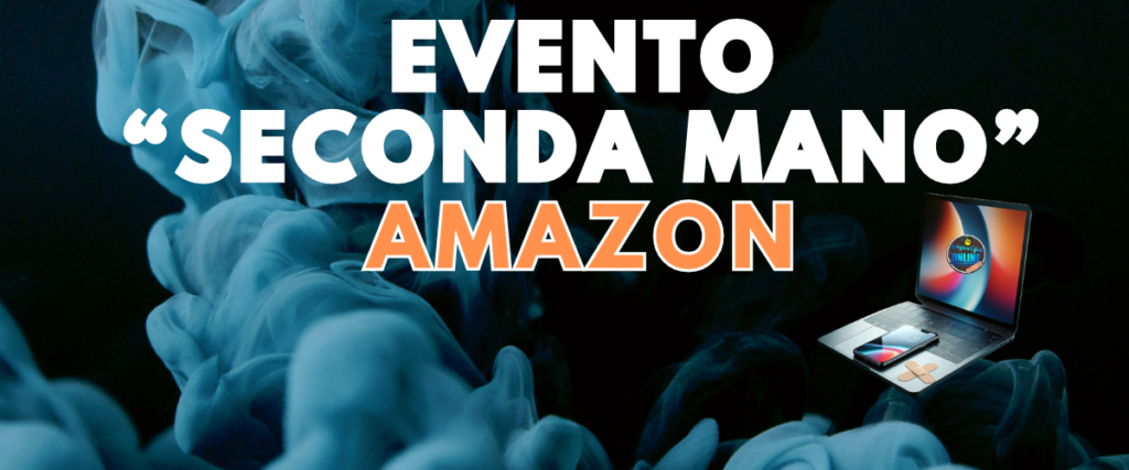 EVENTO SECONDA MANO AMAZON