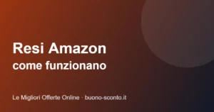 Resi Amazon: come restituire un prodotto