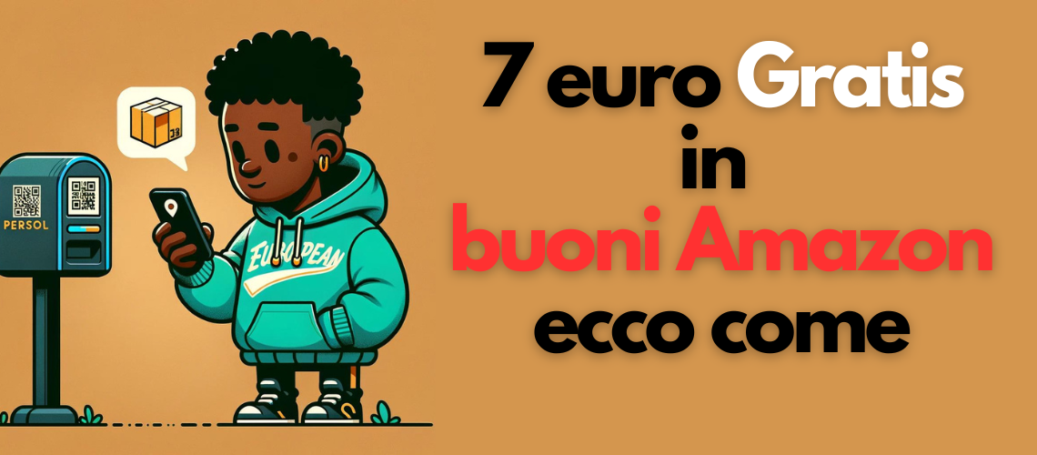 7 euro Gratis in buoni Amazon, ecco come