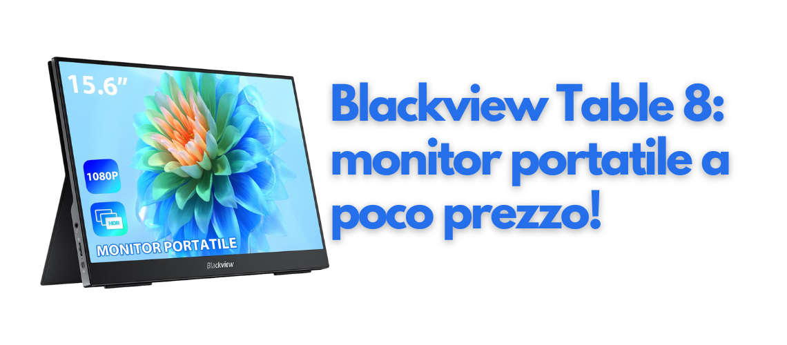 Blackview Table 8 monitor portatile a poco prezzo!