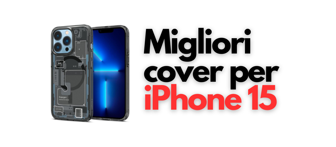 migliori cover iphone 15