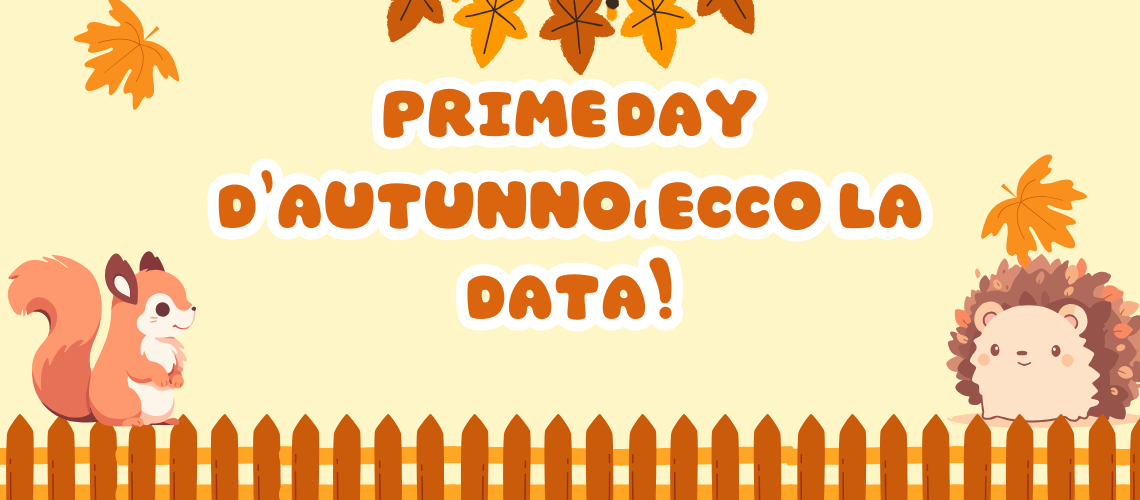 prime day d'autunno